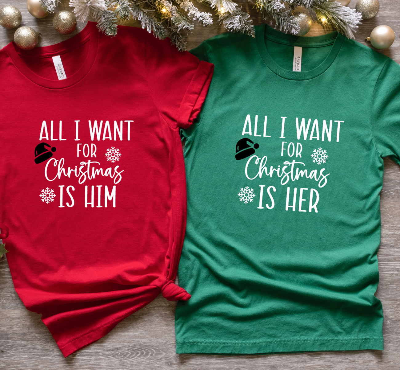 All I Want for Christmas Is Him/Her Matching Couples T-Shirts - Cute Holiday Shirts for Couples