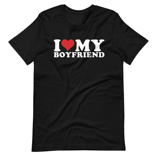 I love my Boyfriend / Girlfriend shirt