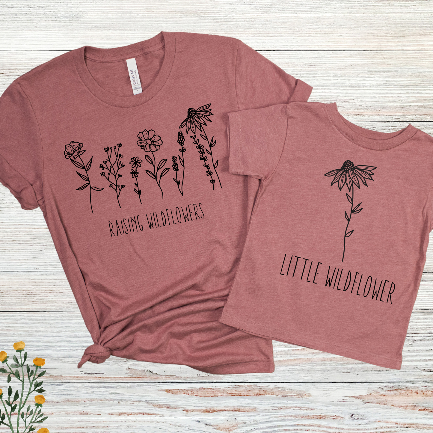 Rasing Wildflowers Shirt, Little Wildflower, Mommy and me shirts